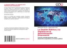 Buchcover von La Gestión Pública y su Impacto en la Administración Empresarial