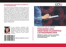 Buchcover von FORJANDO UNA IDENTIDAD FILOSÓFICA LATINOAMERICANA