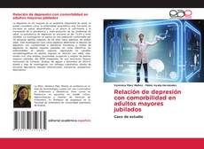 Buchcover von Relación de depresión con comorbilidad en adultos mayores jubilados