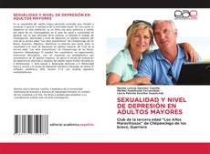 Borítókép a  SEXUALIDAD Y NIVEL DE DEPRESIÓN EN ADULTOS MAYORES - hoz