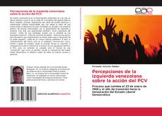Buchcover von Percepciones de la izquierda venezolana sobre la acción del PCV