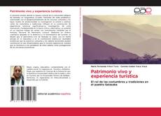 Borítókép a  Patrimonio vivo y experiencia turística - hoz