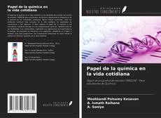 Bookcover of Papel de la química en la vida cotidiana