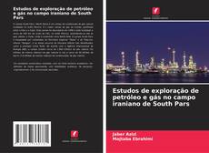 Capa do livro de Estudos de exploração de petróleo e gás no campo iraniano de South Pars 