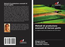 Buchcover von Metodi di produzione avanzati di Sarson giallo