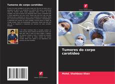 Capa do livro de Tumores do corpo carotídeo 