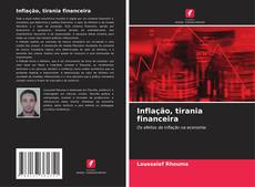 Capa do livro de Inflação, tirania financeira 