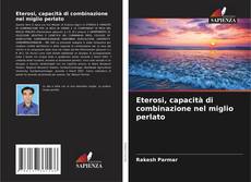 Buchcover von Eterosi, capacità di combinazione nel miglio perlato