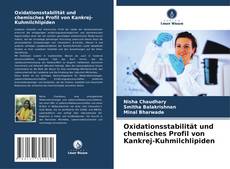 Portada del libro de Oxidationsstabilität und chemisches Profil von Kankrej-Kuhmilchlipiden