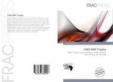 Bookcover of 1984 NHK Trophy