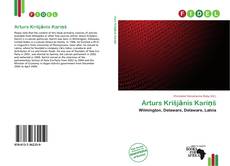 Bookcover of Arturs Krišjānis Kariņš