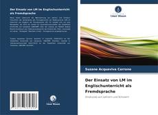 Portada del libro de Der Einsatz von LM im Englischunterricht als Fremdsprache