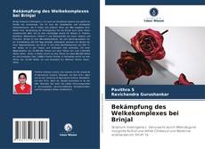 Portada del libro de Bekämpfung des Welkekomplexes bei Brinjal