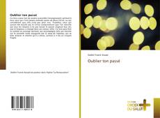 Bookcover of Oublier ton passé