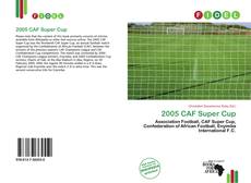 Bookcover of 2005 CAF Super Cup