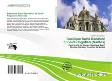 Portada del libro de Basilique Saint-Donatien et Saint-Rogatien (Nantes)