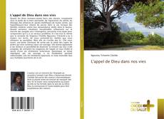 Bookcover of L'appel de Dieu dans nos vies
