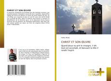 CHRIST ET SON ŒUVRE的封面