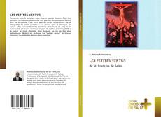 Bookcover of LES PETITES VERTUS