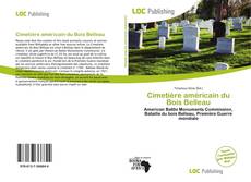 Capa do livro de Cimetière américain du Bois Belleau 