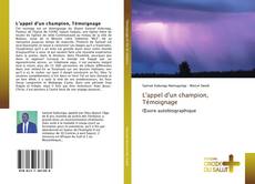 Bookcover of L'appel d'un champion, Témoignage