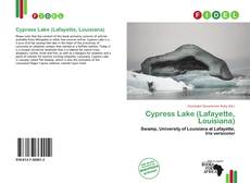 Bookcover of Cypress Lake (Lafayette, Louisiana)