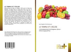 LE TEMPLE ET L'EGLISE kitap kapağı