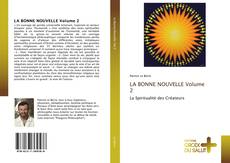 Bookcover of LA BONNE NOUVELLE Volume 2