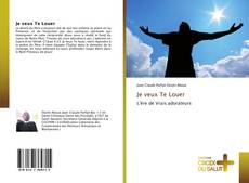 Bookcover of Je veux Te Louer
