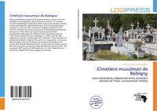 Bookcover of Cimetière musulman de Bobigny