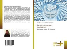Bookcover of Sacrifiez-Vous avec Intelligence