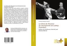 Le Christ de l'Essence du christianisme de Ludwig Feuerbach kitap kapağı