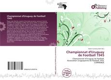 Copertina di Championnat d'Uruguay de Football 1945