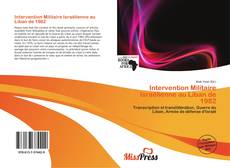 Portada del libro de Intervention Militaire Israélienne au Liban de 1982