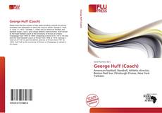 George Huff (Coach)的封面