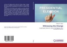 Couverture de Witnessing the Change