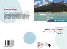 Bookcover of Miles Lake (Alaska)