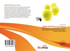Bookcover of 2006 ATP Buenos Aires