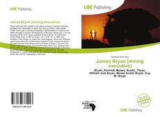 Capa do livro de James Bryan (mining executive) 