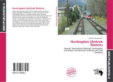 Buchcover von Huntingdon (Amtrak Station)