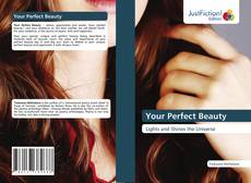 Borítókép a  Your Perfect Beauty - hoz