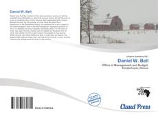 Bookcover of Daniel W. Bell