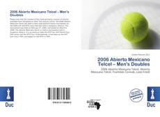 2006 Abierto Mexicano Telcel – Men's Doubles的封面
