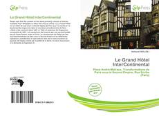 Bookcover of Le Grand Hôtel InterContinental