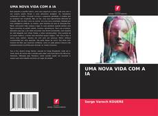 Couverture de UMA NOVA VIDA COM A IA