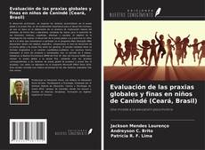 Buchcover von Evaluación de las praxias globales y finas en niños de Canindé (Ceará, Brasil)