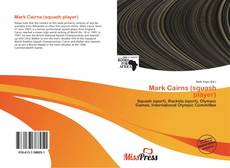 Bookcover of Mark Cairns (squash player)