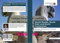 Обложка World Wealth, World Debt and World Corporation