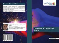 Portada del libro de The river of love and hope