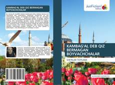 KAMBAG'AL DEB QIZ BERMAGAN BOYVACHCHALAR的封面